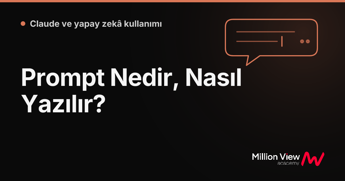 Prompt Nedir, Nasıl Yazılır?